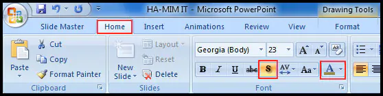 Select Font color and text shadow in PowerPoint 2007