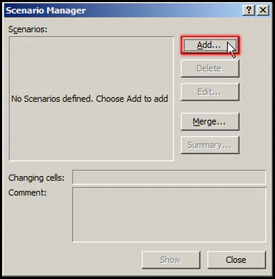 Add Scenario in Scenario Manager in Excel 2007