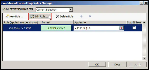 Select Edit Rule in Excel 2007