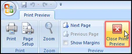 Close Print Preview command in Excel 2007