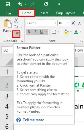 Choose Format Painter from Home Tab clipboard group